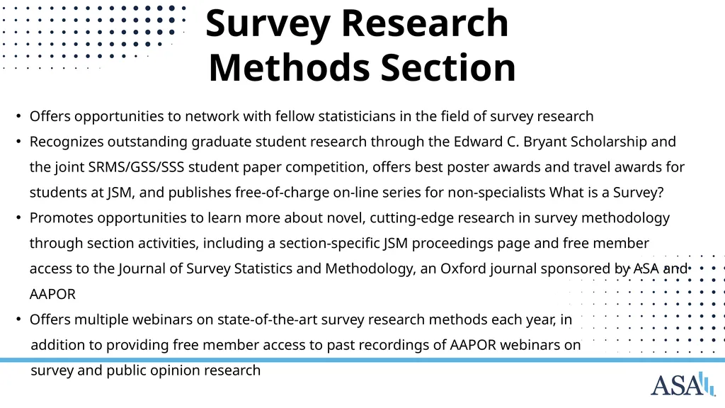 ASA Sections and Interest Groups Sections and - slide 33 of 47