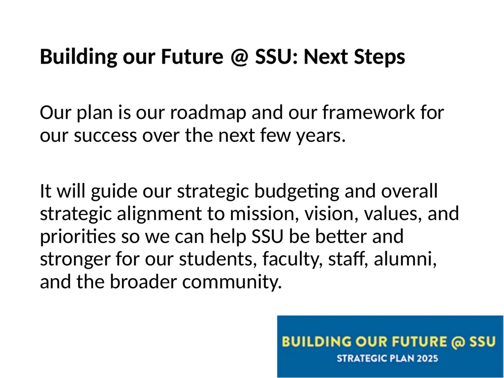 Share.Shape.Unite. Building our Future @ SSU - slide 15 of 15