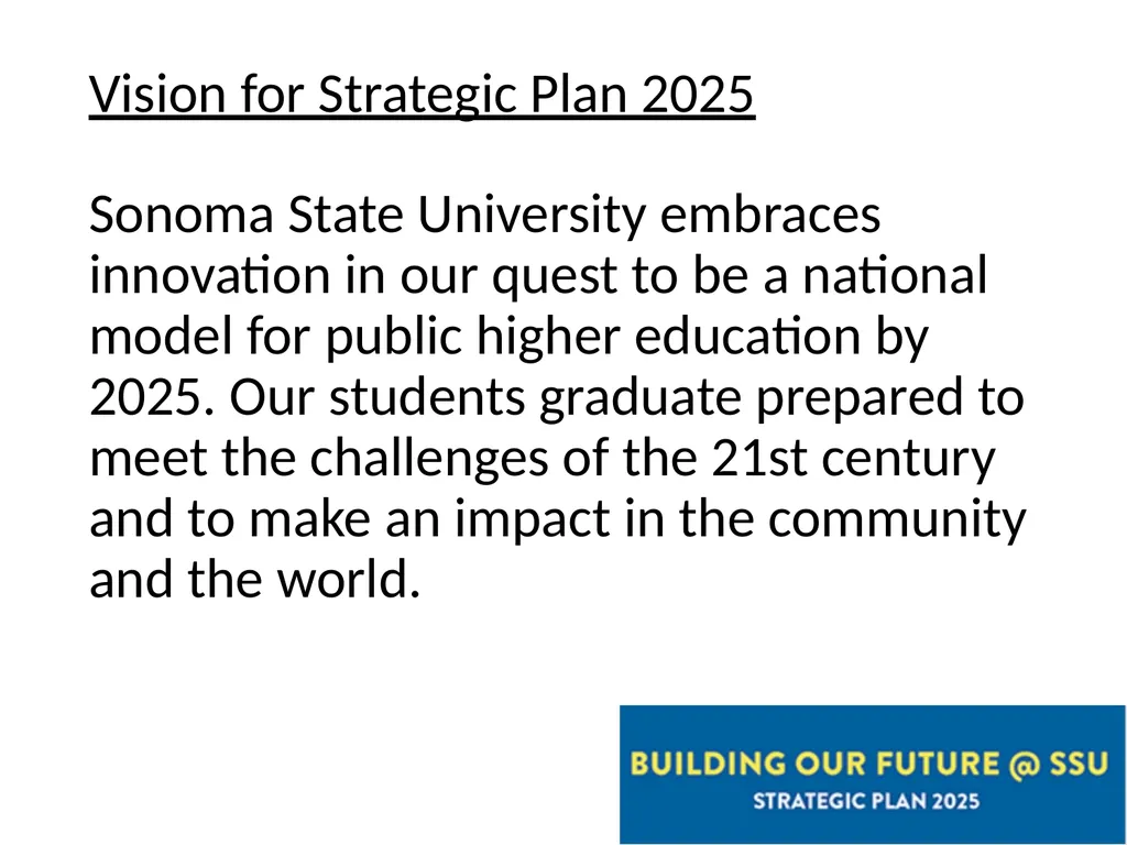 Share.Shape.Unite. Building our Future @ SSU - slide 8 of 15