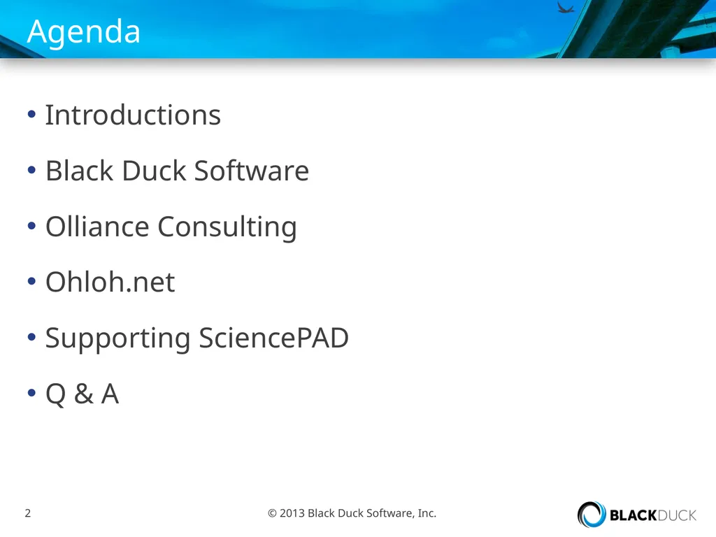 Black Duck / Olliance / Ohloh Working to Support - slide 2 of 21