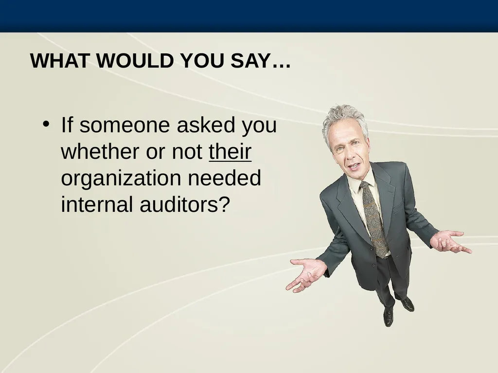 Getting to Know Internal Auditing The Profession - slide 12 of 16