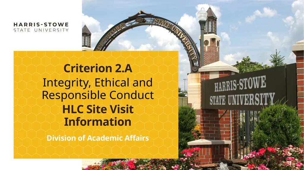 Criterion 2.A Integrity, Ethical and Responsible - slide 1 of 7