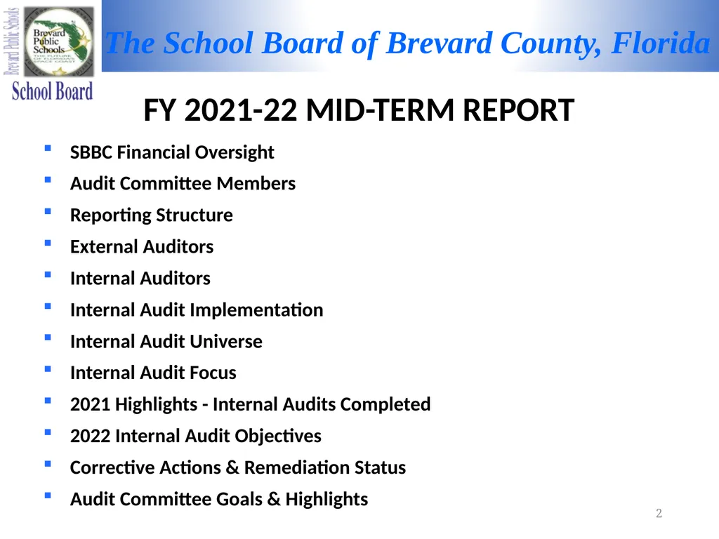 FY 2021-2022 MID-TERM REPORT Audit Committee - slide 2 of 22