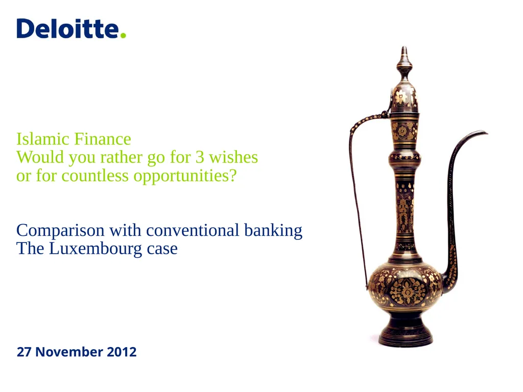 Islamic Finance Would you rather go for 3 wishes