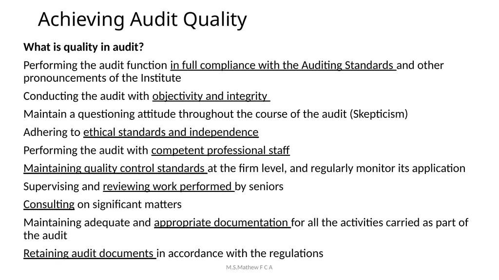 Achieving Audit Quality & Compliance with Peer - slide 26 of 83