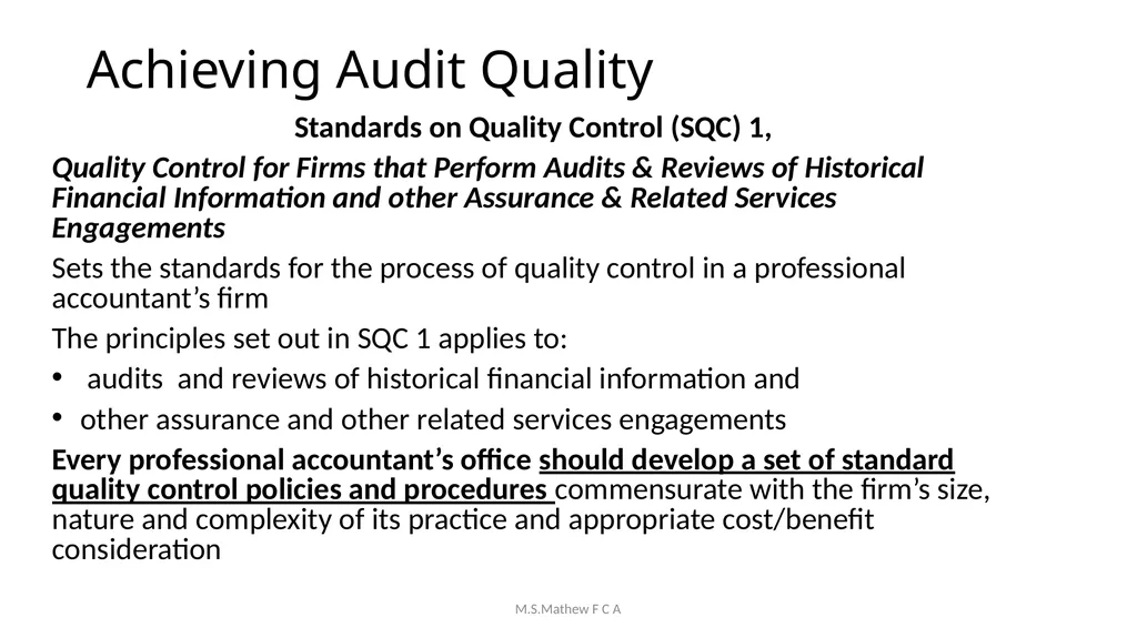 Achieving Audit Quality & Compliance with Peer - slide 27 of 83