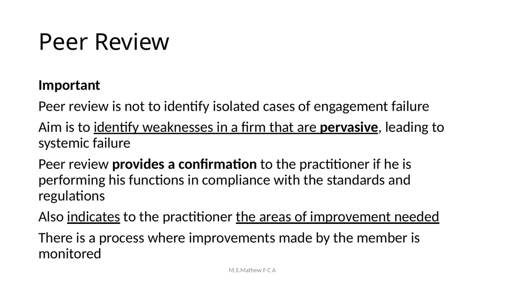 Achieving Audit Quality & Compliance with Peer - slide 10 of 83