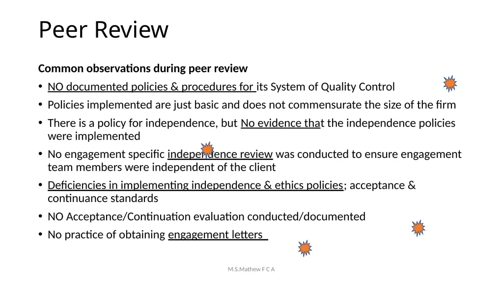 Achieving Audit Quality & Compliance with Peer - slide 17 of 83