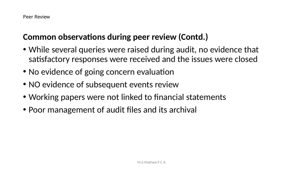 Achieving Audit Quality & Compliance with Peer - slide 19 of 83