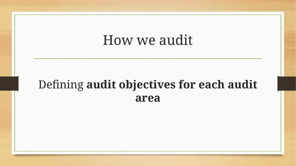 Basics to Performing Value-added IT Audits - slide 24 of 39