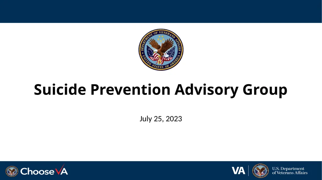 Suicide Prevention Advisory Group July 25, 2023 2