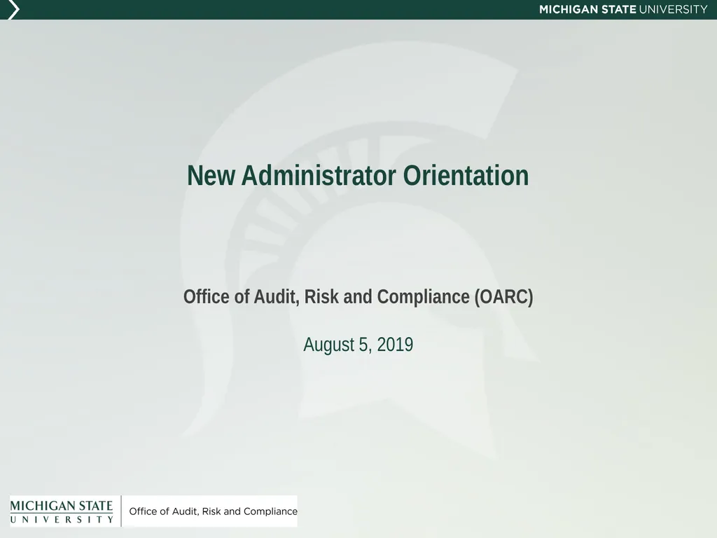 New Administrator Orientation Office of Audit,