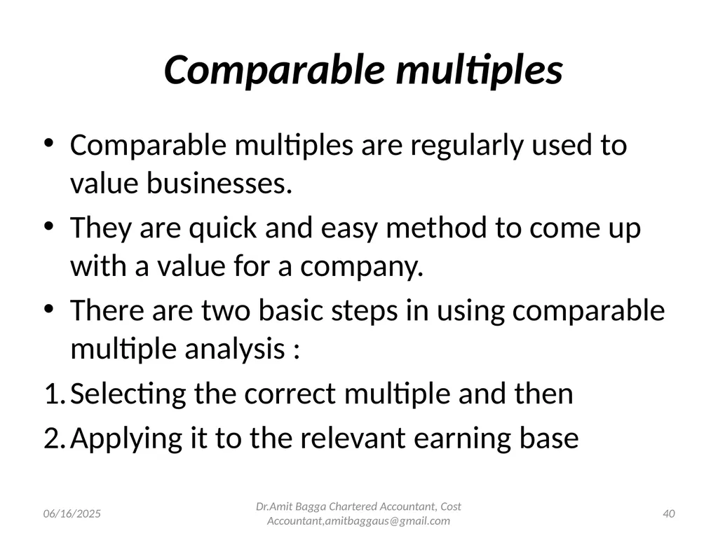 VALUATION 3/19/2014 Dr.Amit Bagga Chartered - slide 40 of 68