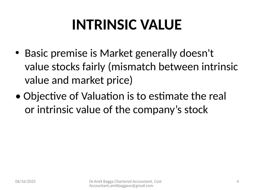 VALUATION 3/19/2014 Dr.Amit Bagga Chartered - slide 4 of 68