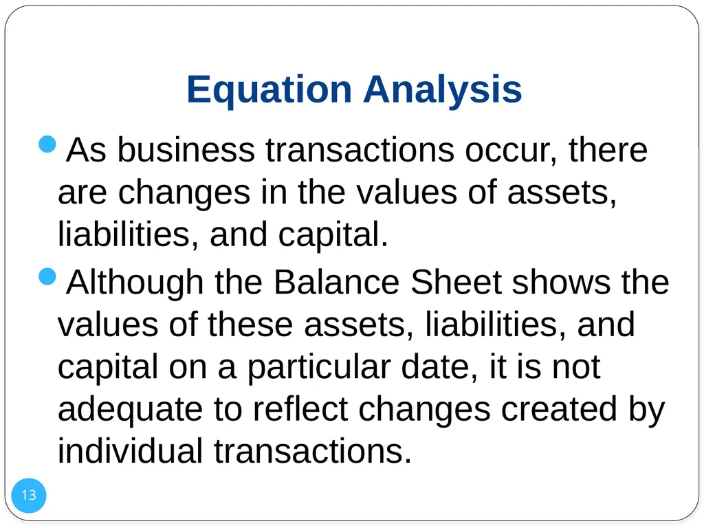 1 Analyzing Changes in Financial Position Chapter - slide 13 of 36