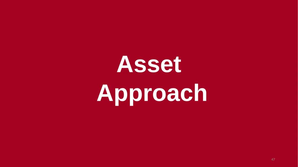 Introduction to Valuation Chris Young, Ph.D. - slide 47 of 52