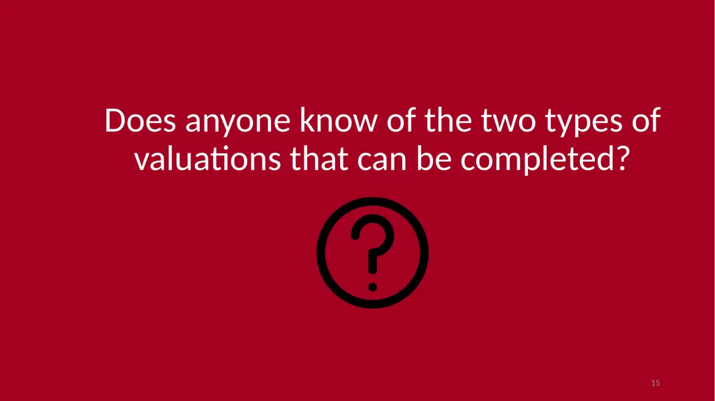 Introduction to Valuation Chris Young, Ph.D. - slide 15 of 52