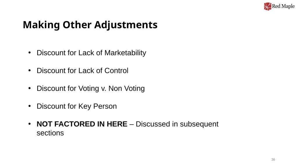 Introduction to Valuation Chris Young, Ph.D. - slide 36 of 52