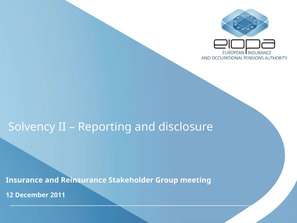Solvency II – Reporting and disclosure Insurance