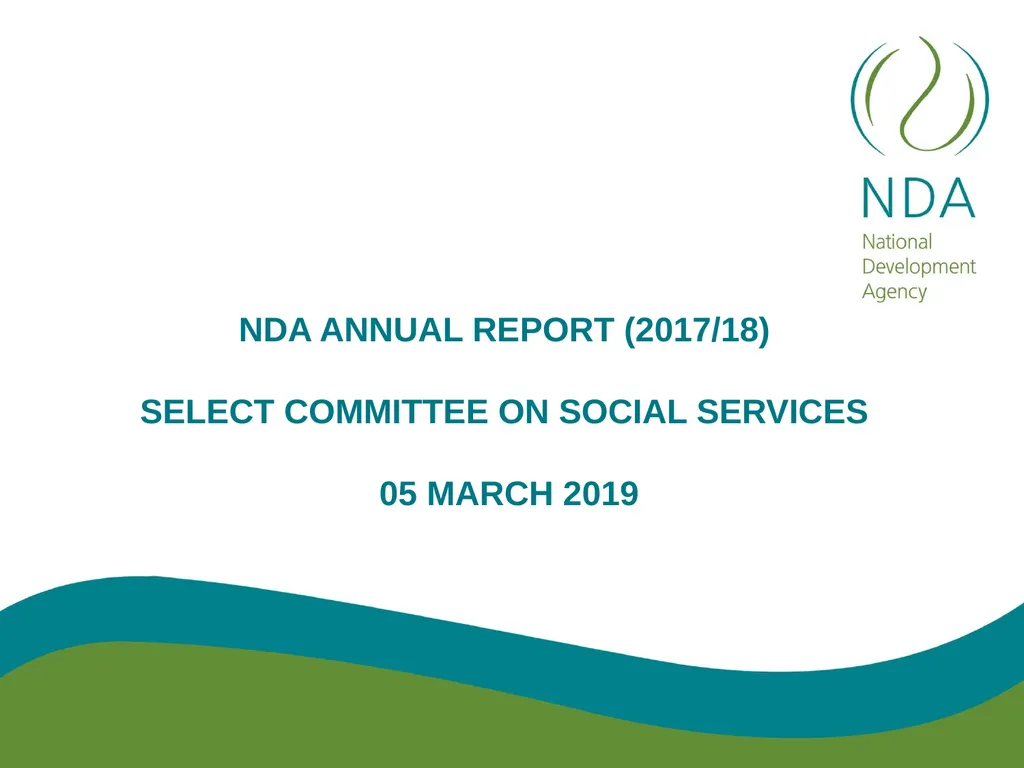 NDA ANNUAL REPORT (2017/18) SELECT COMMITTEE ON