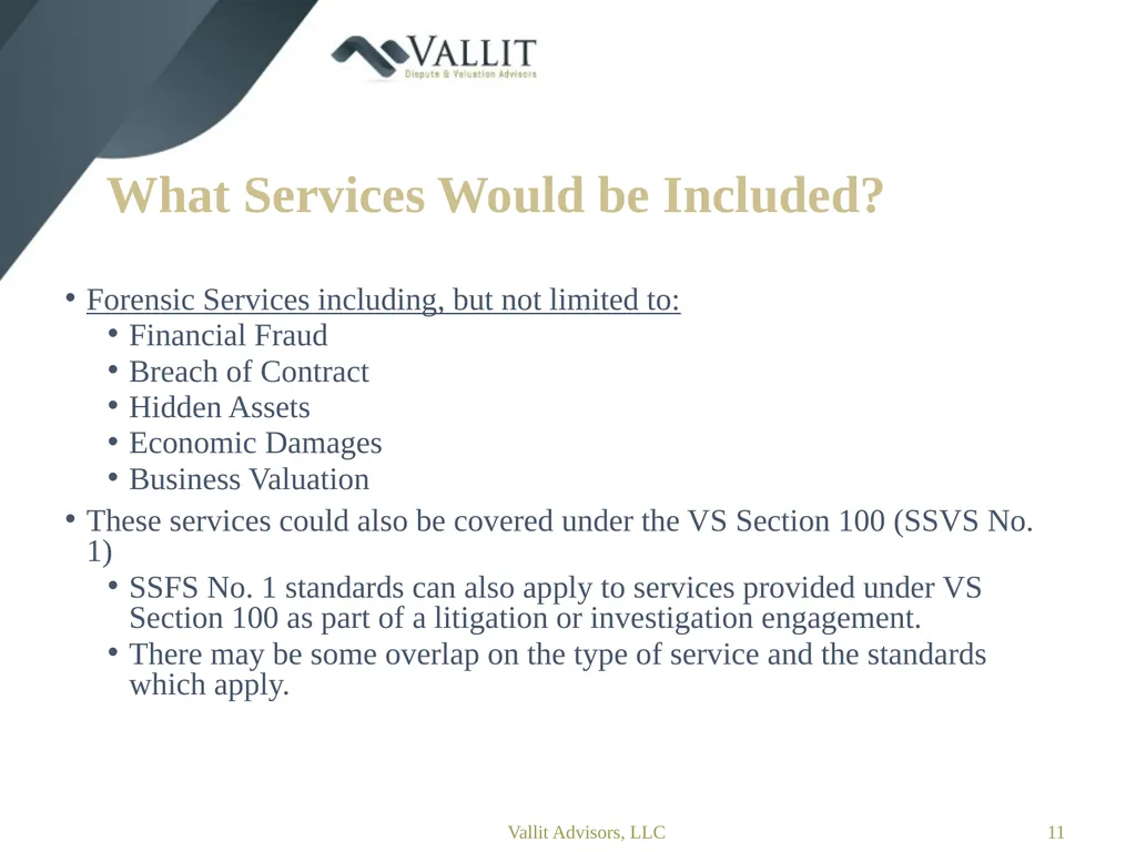 Statement on Standards for Forensic Services (SSFS - slide 11 of 37
