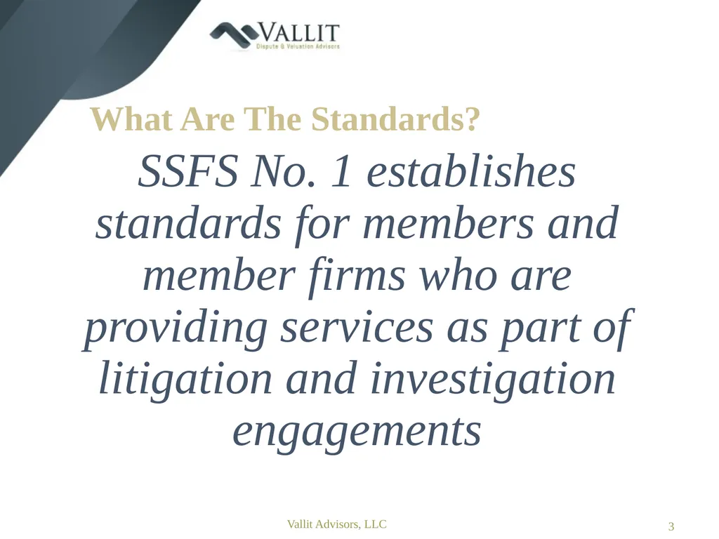 Statement on Standards for Forensic Services (SSFS - slide 3 of 37