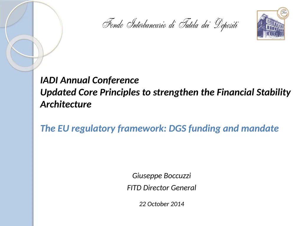 IADI Annual Conference Updated Core Principles to - slide 2 of 17
