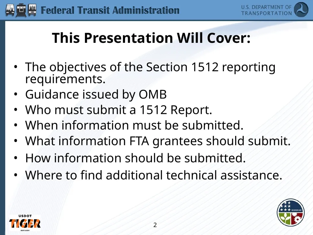 Implementing the Requirements of Section 1512 of - slide 2 of 60