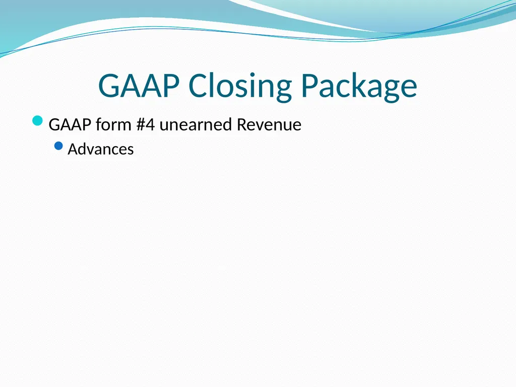 GAAP Training How to prepare the GAAP forms - slide 41 of 111