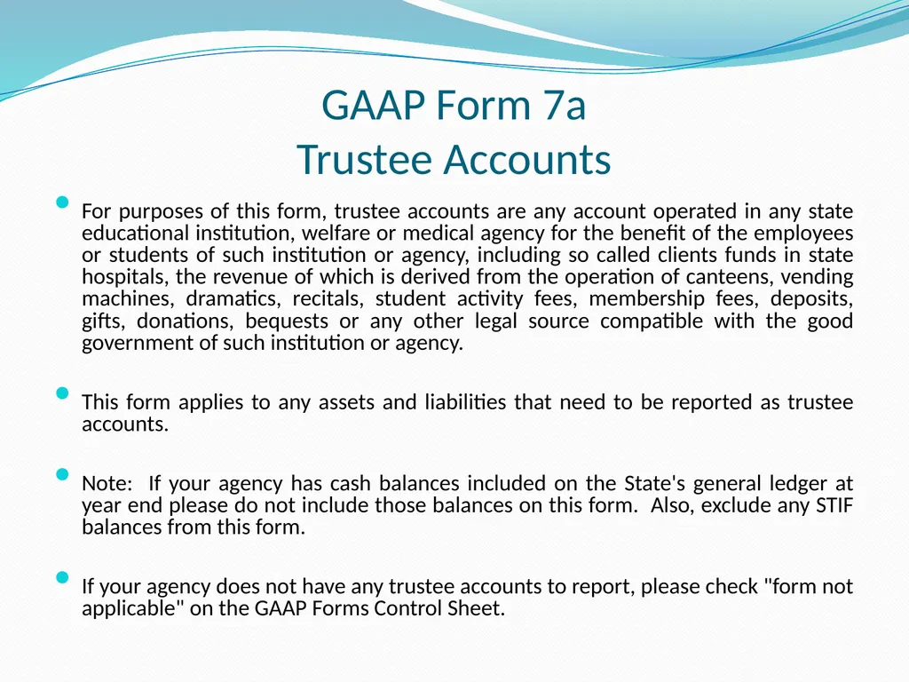 GAAP Training How to prepare the GAAP forms - slide 95 of 111