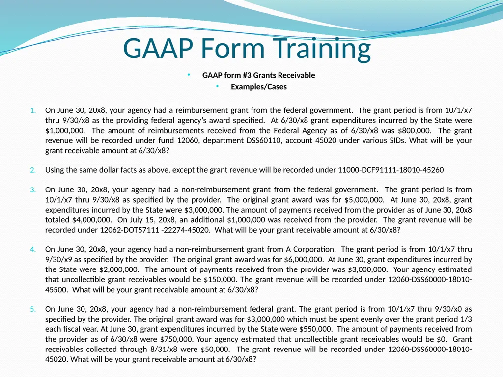 GAAP Training How to prepare the GAAP forms - slide 33 of 111