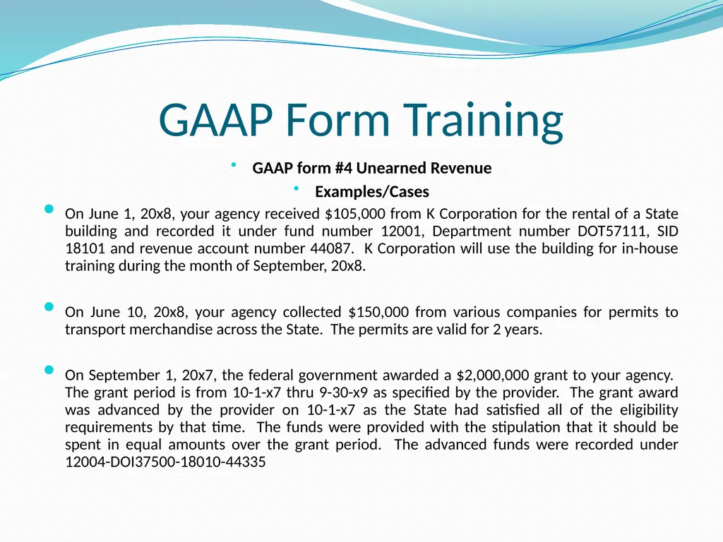 GAAP Training How to prepare the GAAP forms - slide 46 of 111