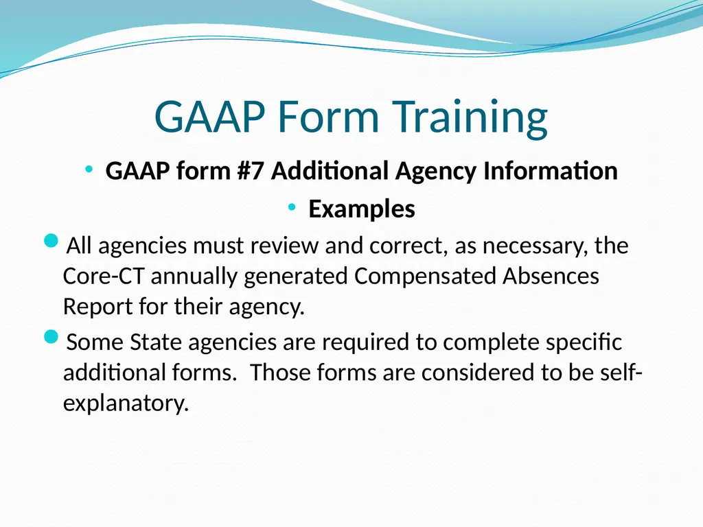 GAAP Training How to prepare the GAAP forms - slide 92 of 111
