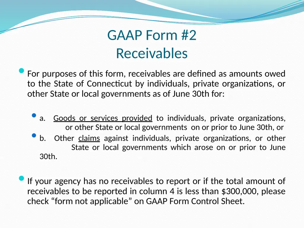 GAAP Training How to prepare the GAAP forms - slide 17 of 111