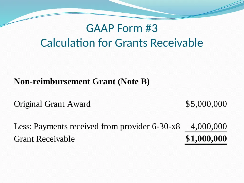 GAAP Training How to prepare the GAAP forms - slide 37 of 111