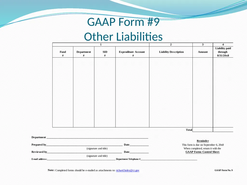 GAAP Training How to prepare the GAAP forms - slide 107 of 111