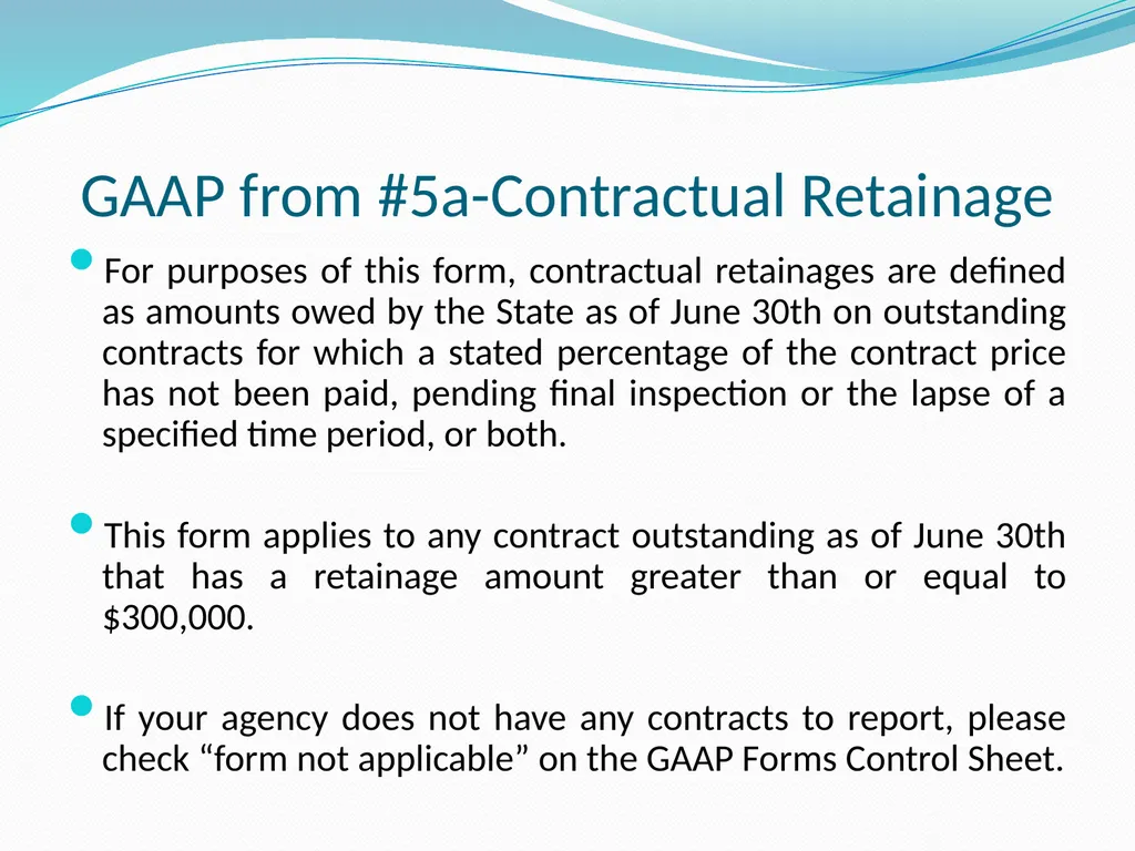 GAAP Training How to prepare the GAAP forms - slide 68 of 111