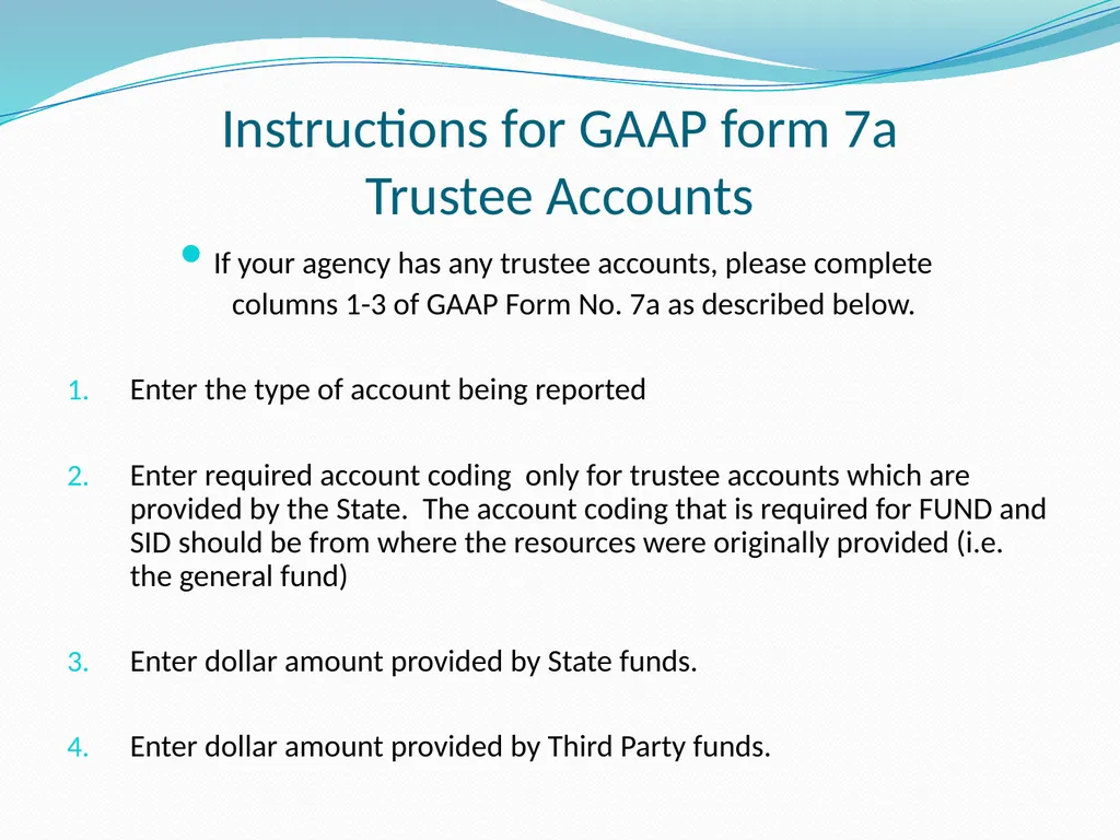 GAAP Training How to prepare the GAAP forms - slide 96 of 111