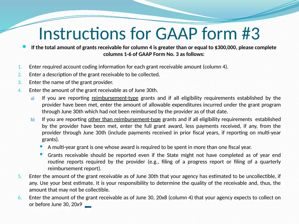 GAAP Training How to prepare the GAAP forms - slide 29 of 111