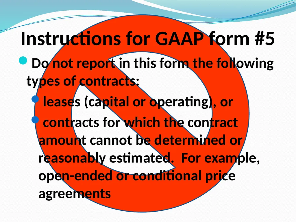 GAAP Training How to prepare the GAAP forms - slide 58 of 111