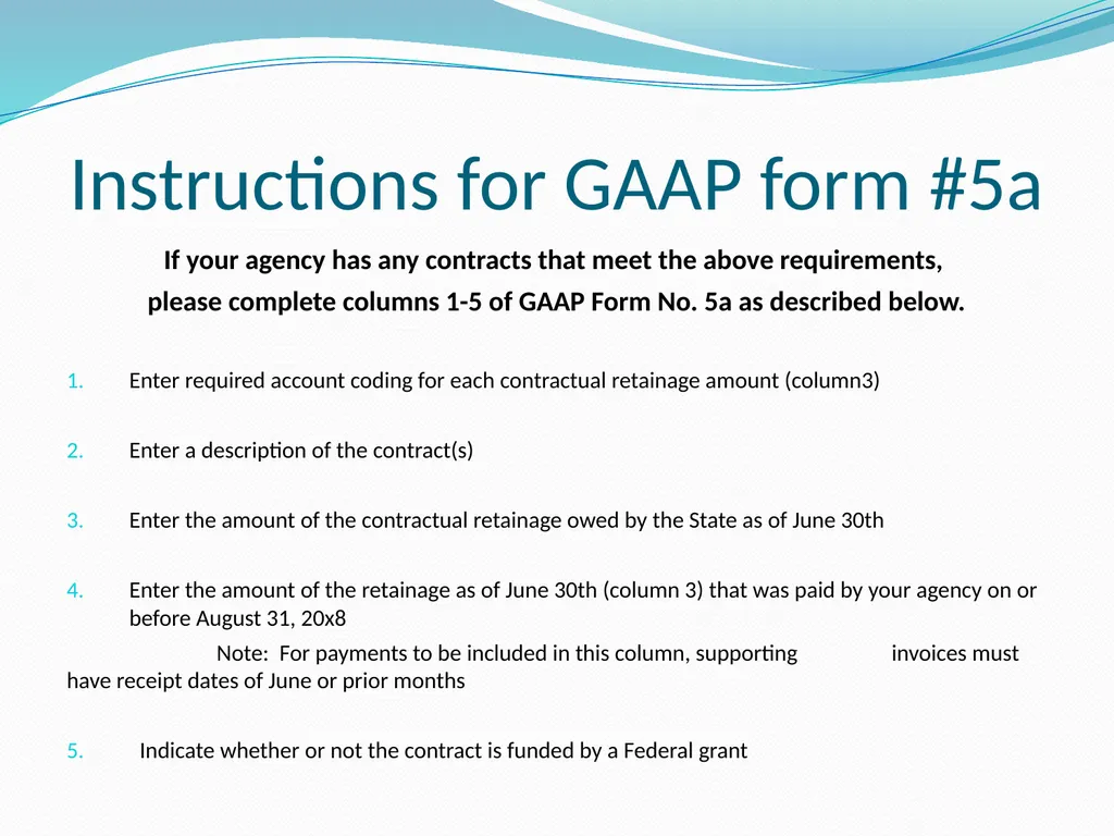 GAAP Training How to prepare the GAAP forms - slide 69 of 111