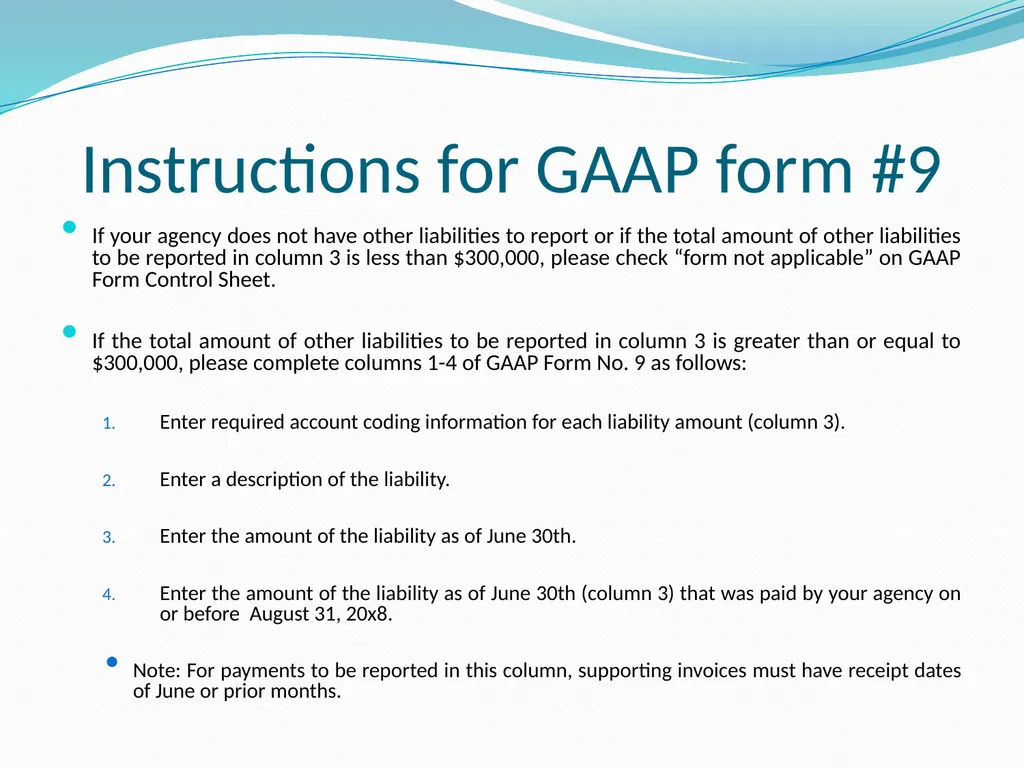 GAAP Training How to prepare the GAAP forms - slide 109 of 111