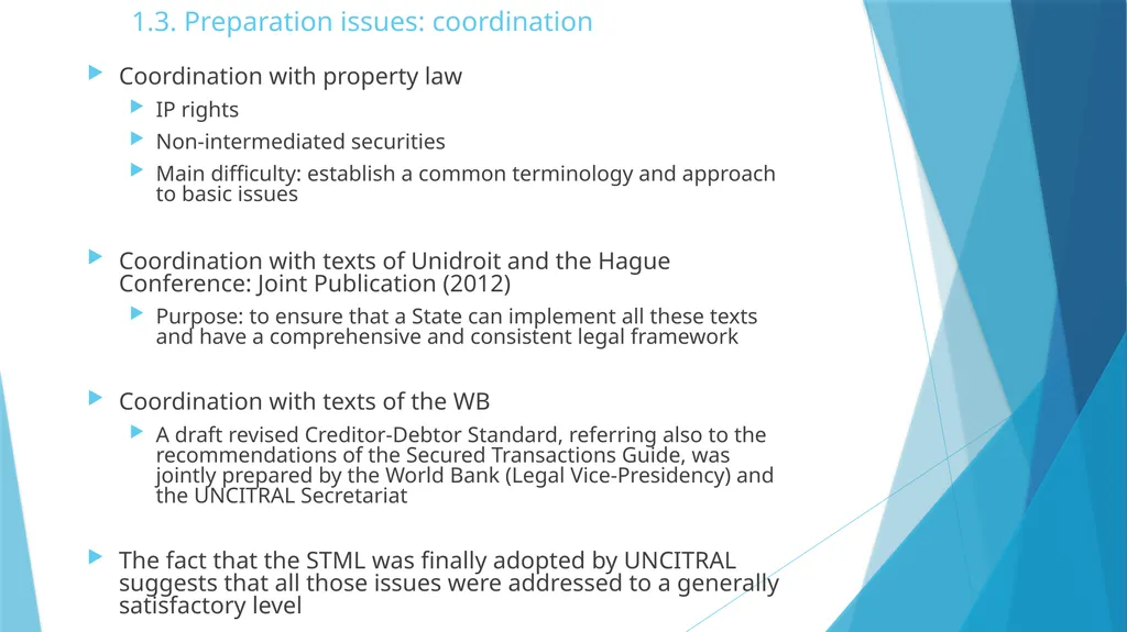 The UNCITRAL Model Law on Secured Transactions: - slide 5 of 10