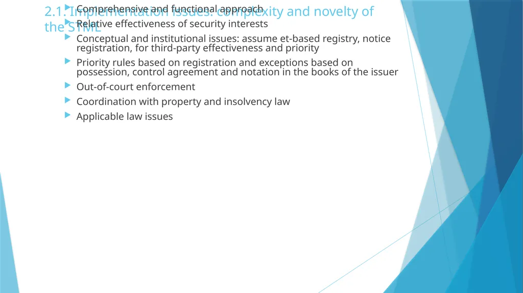The UNCITRAL Model Law on Secured Transactions: - slide 6 of 10