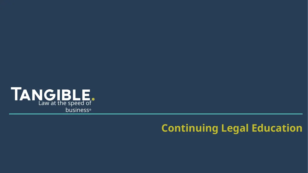 Law at the speed of business® Continuing Legal
