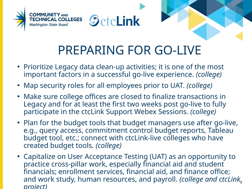 ctcLink DG5 LESSONS LEARNED December 14, 2021 - slide 9 of 16