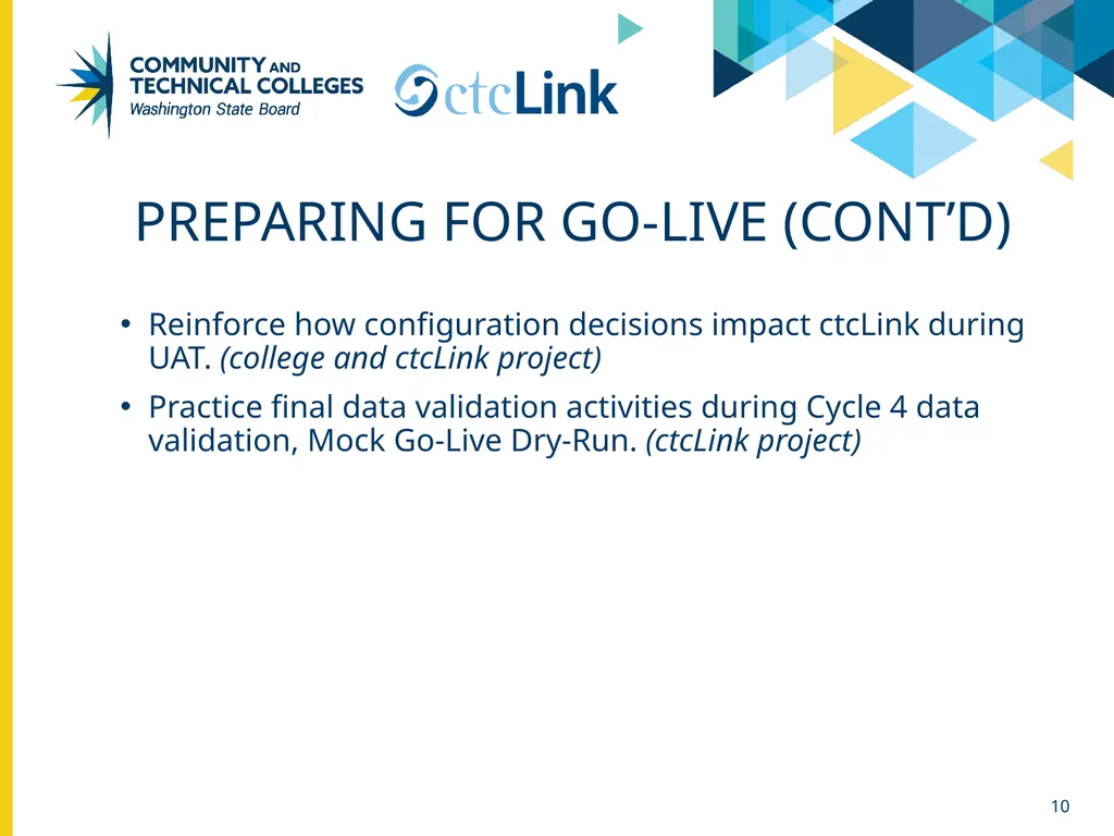 ctcLink DG5 LESSONS LEARNED December 14, 2021 - slide 10 of 16