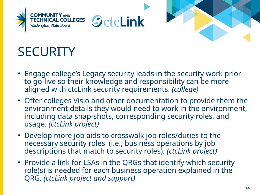 ctcLink DG5 LESSONS LEARNED December 14, 2021 - slide 14 of 16