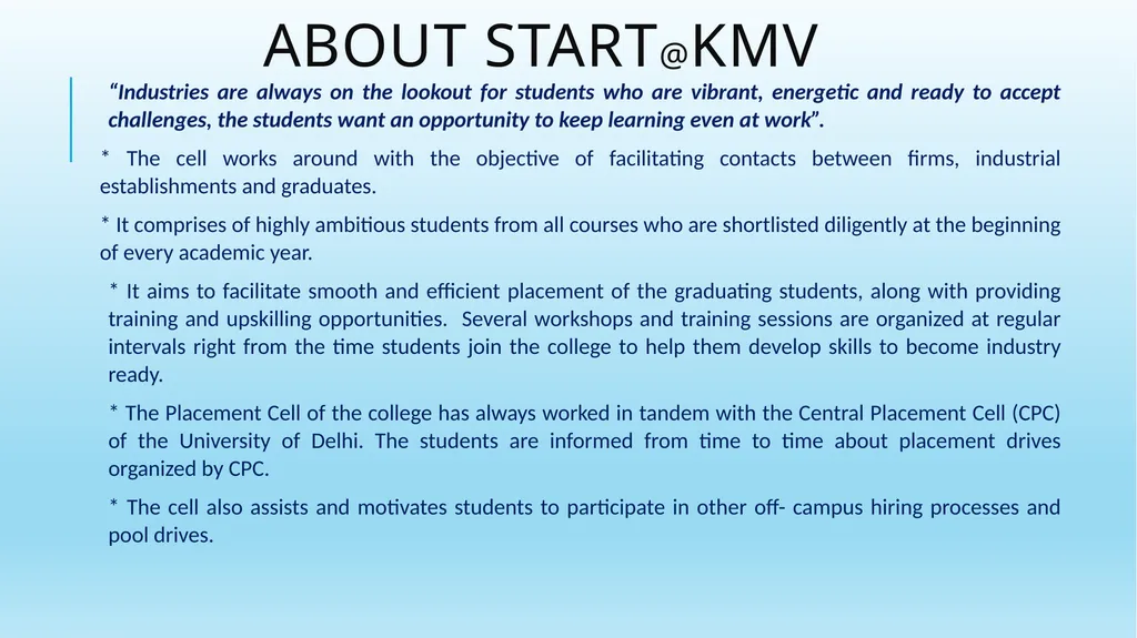 Start@Kmv, The Placement Cell, Keshav - slide 2 of 10