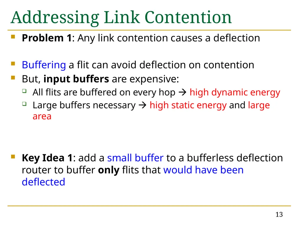 MinBD: Minimally-Buffered Deflection Routing for - slide 13 of 49